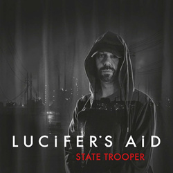 Lucifer's Aid - State Trooper (EP) (2024)
