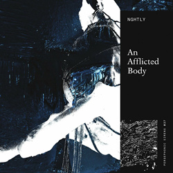 Nghtly - An Afflicted Body (EP) (2024)