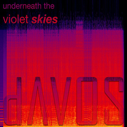 dAVOS - Underneath the Violet Skies (EP) (2025)