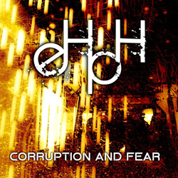 eHpH - Corruption And Fear (2025)